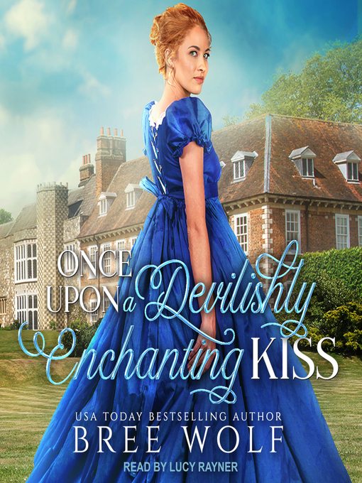 Title details for Once Upon a Devilishly Enchanting Kiss by Bree Wolf - Wait list